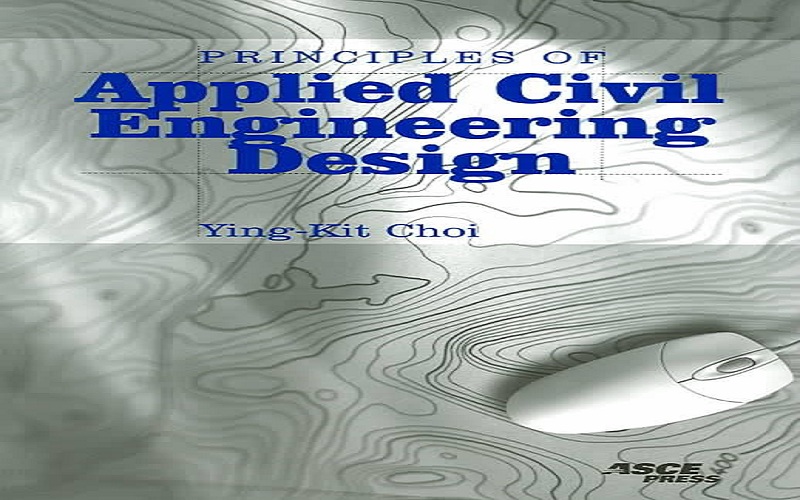 Principles of Applied Civil Engineering Design Pdf
