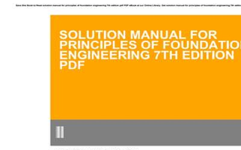 Principle Of Foundation Engineering Solution Manual
