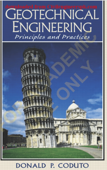 Geotechnical Engineering Principles and Practices Donald Coduto