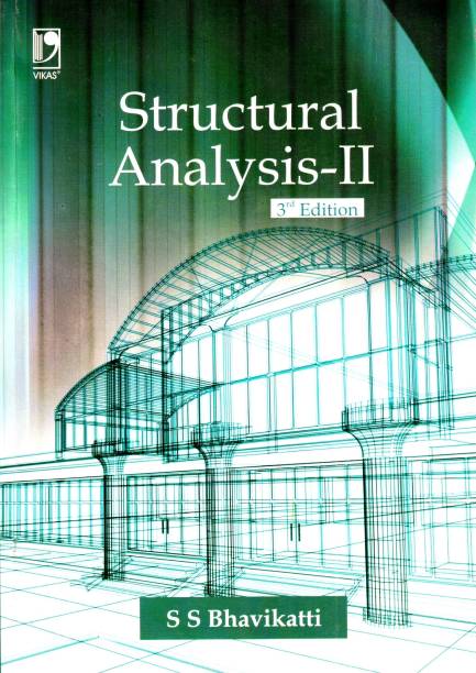 Structural Analysis Vol 2 By Bhavikatti Pdf Free