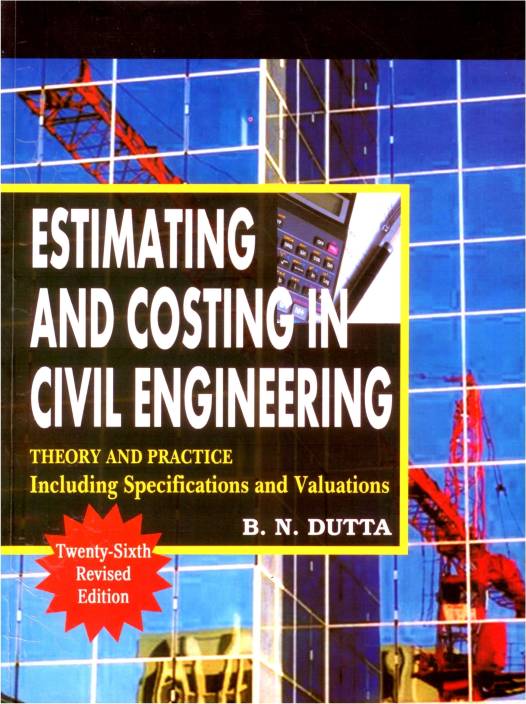 Estimating and Costing in Civil Engineering 24th Edition