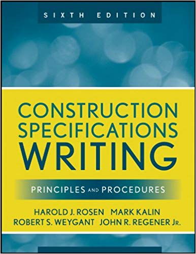 Introduction to Construction Specifications Writing Principles and Procedures